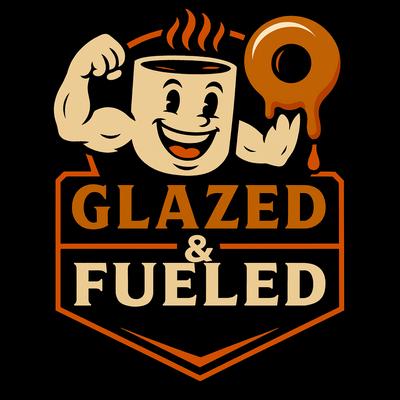 Glazed and Fueled