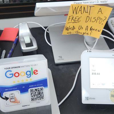 "Want a free DISPO? Write us a review on google!"