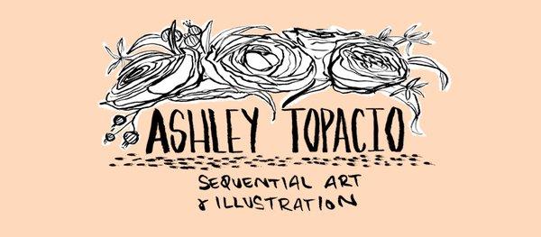 Ashley Topacio - Art & Illustration