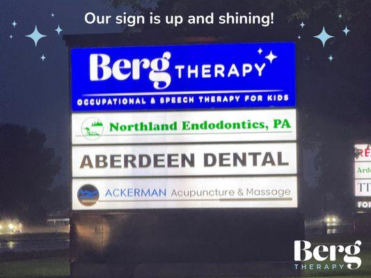 Our sign is up and shining at 11800 Aberdeen St NE, Suite 120, Blaine, MN! Pediatric OT, speech, and feeding therapy coming October 2025.