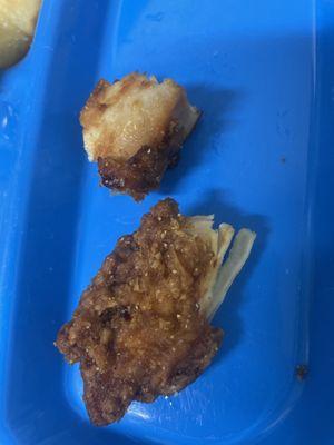 Burnt chicken tenders over cooked hard to chew cut them up for my kids.