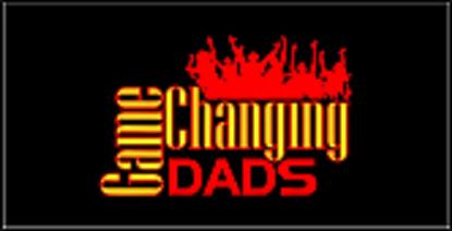 Game Changing Dads