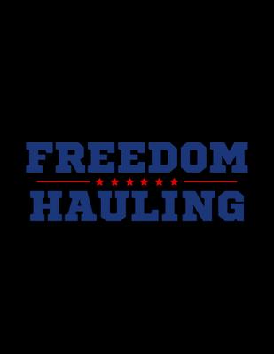 Freedom Hauling