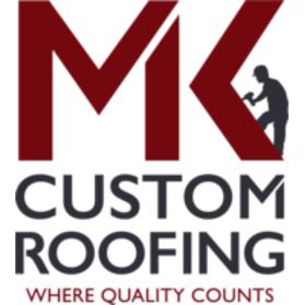 MK Custom Roofing