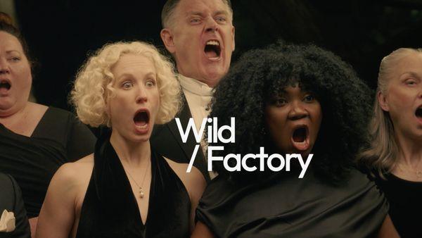 Wild / Factory