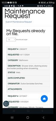 This is the date that we requested to get the drain fixed. The Math is simple and irritating. It's been 2 weeks.