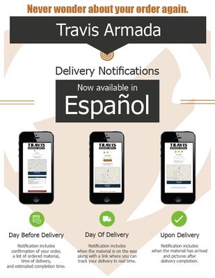 Travis Roofing Supply send delivery notifications the day before, the day of, and upon delivery. Never wonder where your order is!