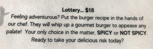 They have a "Lottery Burger"!
