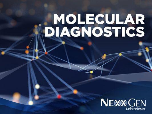 Molecular Diagnostics is one of the many services you can receive at NexxGen Laboratories.