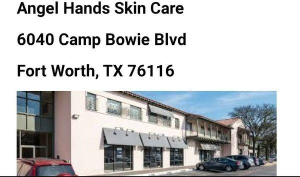 Angel Hands Skin Care moved across the street to 6040 Camp Bowie Blvd.