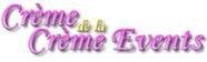 Creme de la Creme Events