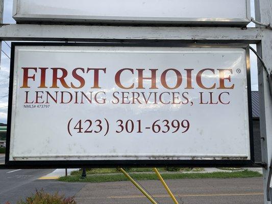 First Choice Lending Services sign