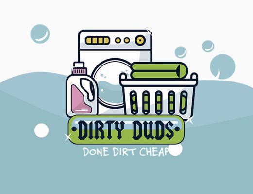 DIRTY DUDS LAUNDROMAT