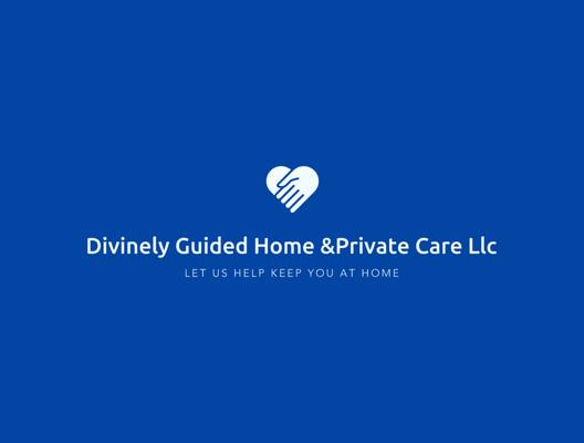 Divinely Guided Home And Private Care