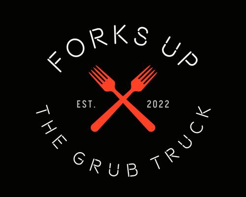 Forks Up The Grub Truck