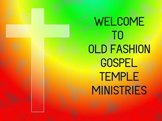 Old Fashioned Gospel Temple Ministries