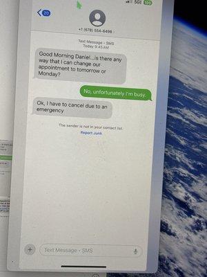 The lady telling me she's going to cancel the appointment