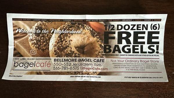 6 free bagel coupon for first time customers but they wouldn't honor it.