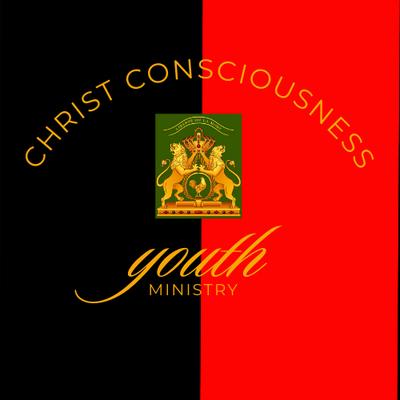Christ Consciousness Youth Ministry