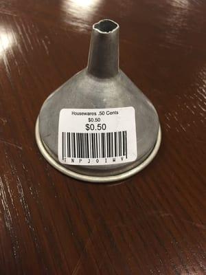 Just what I needed a smallish funnel. It was 1/2 sale day so it was only $.25