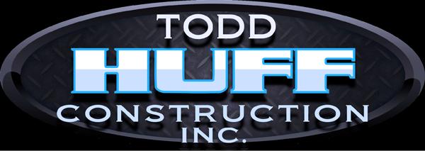 Todd Huff Construction