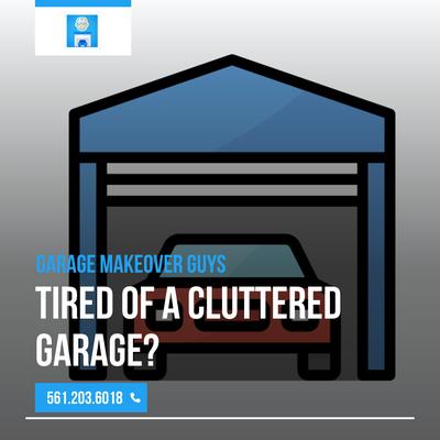 Reclaim your garage space and park your car inside with Garage Makeover Guys