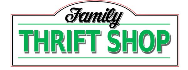 Family THRIFT Shop
