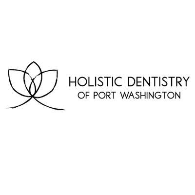 Holistic Dentistry of Port Washington