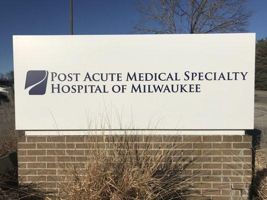 Post Acute Medical Specialty Hospital - Milwaukee