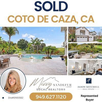 SOLD Coto De Caza, Ca Represented the Buyers
Missy SoCal Realtor
949.627.1120