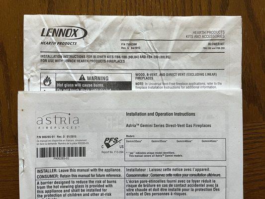 Manuals that I had from initial install stating make/model of fireplace, and make/model of blower.