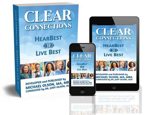 Dr. Judy's book, Clear Connections, explains the connection between hearing loss and other complications. Download your copy at hearbest.com