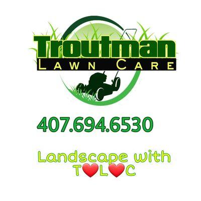 Troutman Lawn Care