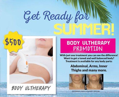 Ultherapy Body Treatment is ONSALE! Each one area with 400 shots just $500 With just one treatment you can see the difference! Wan