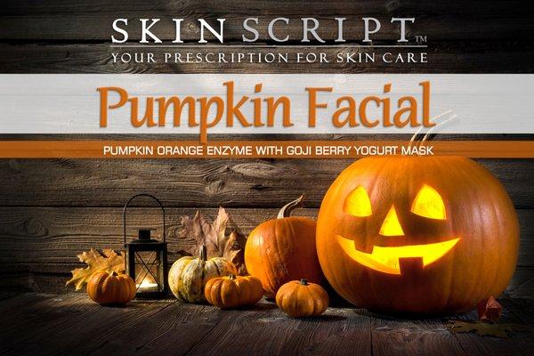 It's a perfect time for a Pumpkin Enzyme Facial removes dead skin and gives you glowing skin!! $120