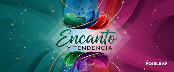 Encanto Y Tendencia