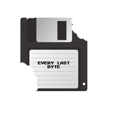 Every Last Byte
