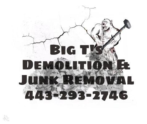 Big T's Demolition and Junk Removal