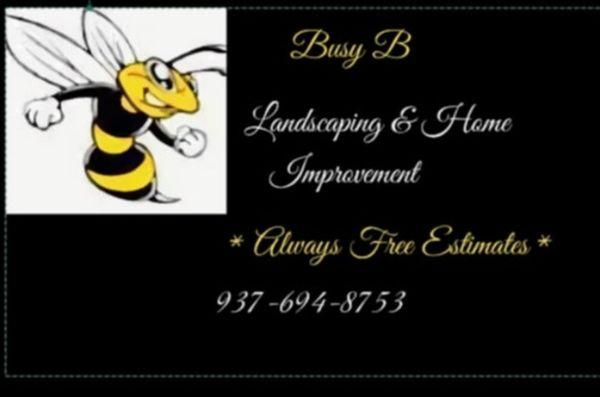 Busy B Landscaping and Home Improvement