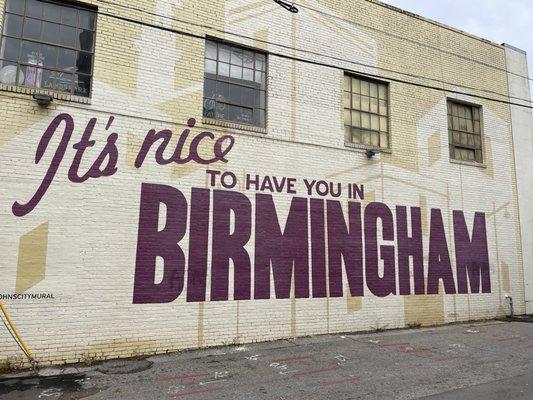 It's Nice to Have You in Birmingham Mural