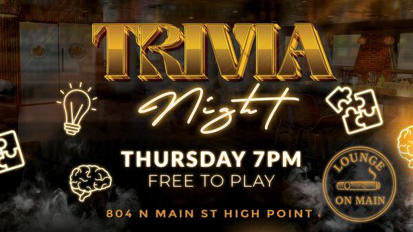 Trivia Night starts January 1. Thursday come out and join the Trivia Mania.