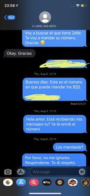 My conversation with her. This is when she started ghosting me and wouldn't return the money