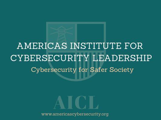 Americas Institute for Cybersecurity Leadership