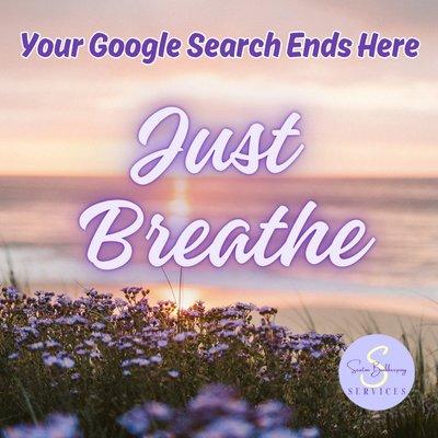 Your Google search ends here. Just breathe.