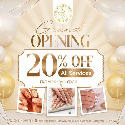 GRAND OPENING
Celebrate Our Grand Opening with Amazing Offer at West Lafayette Nail & Spa!
20% OFF ALL SERVICES