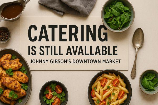 Johnny Gibson's Downtown Market