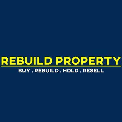REBUILD PROPERTY