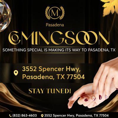 COMING SOON TO PASADENA