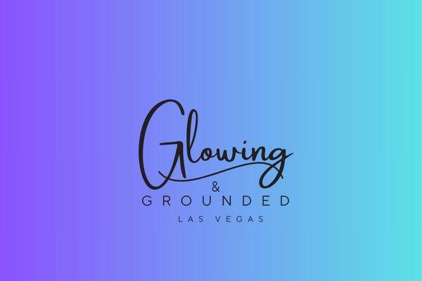 Glowing & Grounded