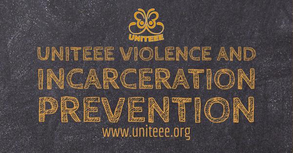 Uniteee Violence and Incarceration Prevention